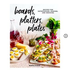 LAST DAY SALE! NEW! Boards, Platters, Plates Cookbook NWT